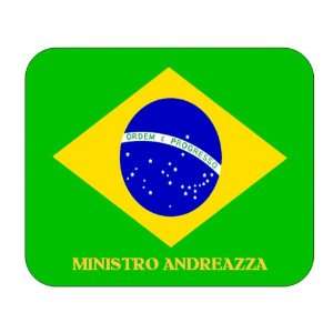  Brazil, Ministro Andreazza Mouse Pad 