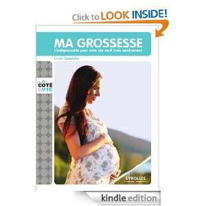 Ma grossesse (Du côté de ma vie) (French Edition) Leslie Sawicka 