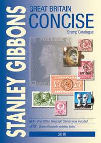 2010 Great Britain Concise Stamp Catalogue   Hardback  