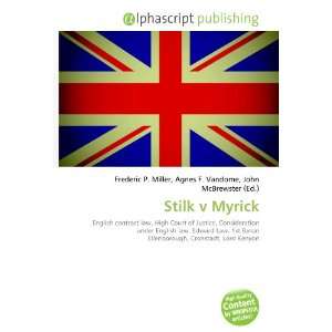  Stilk v Myrick (9786134246132) Books
