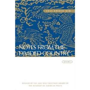   from the Divided Country Poems [Paperback] Suji Kwock Kim Books