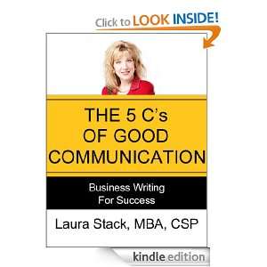 The 5 Cs of Good Communication Business Writing for Success (The 