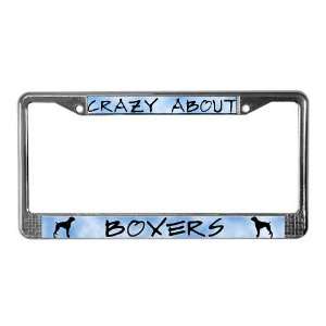  Crazy About Boxers Pets License Plate Frame by  
