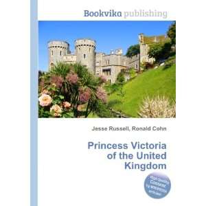   Victoria of the United Kingdom Ronald Cohn Jesse Russell Books