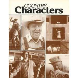  Country Characters Stories of Unusual People All Over the 