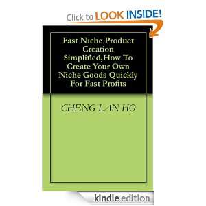 Fast Niche Product Creation Simplified,How To Create Your Own Niche 