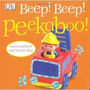  Beep Beep (Peekaboo) [Board book] DK Publishing Books