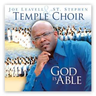  God Is Able Joe Leavell & St. Stephen Temple Choir