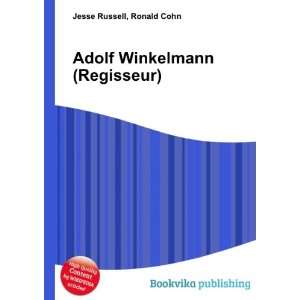    Adolf Winkelmann (Regisseur) Ronald Cohn Jesse Russell Books