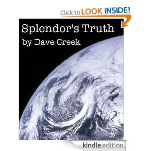 Splendors Truth (Chanda Kasmira #2, Splendor #3) Dave Creek 