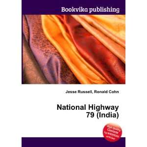    National Highway 79 (India) Ronald Cohn Jesse Russell Books