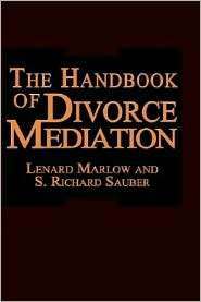 The Handbook Of Divorce Mediation, (0306432862), L. Marlow, Textbooks 