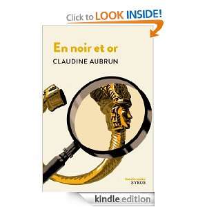 En noir et or (Souris noire) (French Edition) Claudine Aubrun 