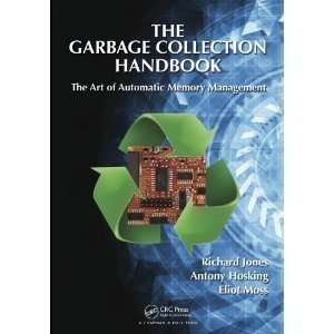  HardcoverThe Garbage Collection Handbook byMoss n/a and 