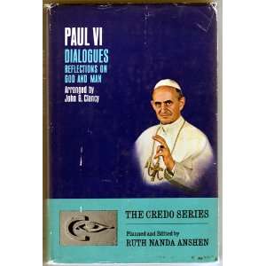   Ruth Nanda (editor); Paul VI; John G. Clancy (arranged) Anshen Books