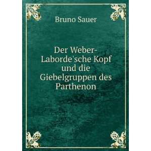   Des Parthenon (German Edition) Bruno Sauer  Books