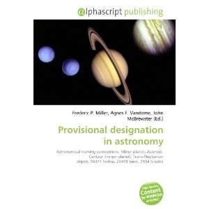  Provisional designation in astronomy (9786132677839 