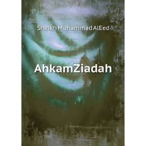  AhkamZiadah Sheikh Muhammad AlEed Books
