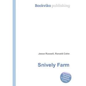  Snively Farm Ronald Cohn Jesse Russell Books