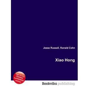  Xiao Hong Ronald Cohn Jesse Russell Books