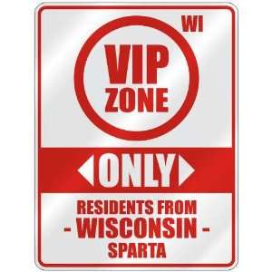   ZONE  ONLY RESIDENTS FROM SPARTA  PARKING SIGN USA CITY WISCONSIN