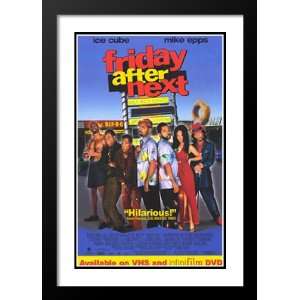 Friday After Next 32x45 Framed and Double Matted Movie Poster   Style 