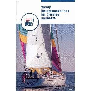    Safety Recommendations for Cruising Sailboats