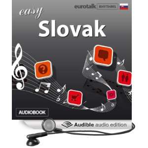   Easy Slovak (Audible Audio Edition) EuroTalk Ltd, Jamie Stuart Books