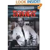 Jonas Salk Conquering Polio (Lerner Biographies) by Stephanie 