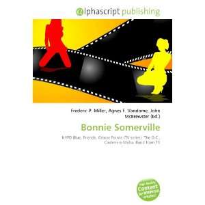  Bonnie Somerville (9786132671608) Books