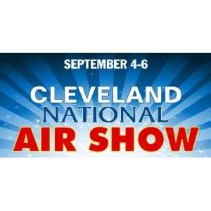  3x6 Vinyl Banner   Cleveland Air Show 