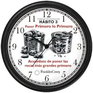 Habit 3   Big Rocks Go First (Spanish Text)   Wall Clock from THE 7 