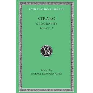   Books 1 2 (Loeb Classical Library) [Hardcover] Strabo Books