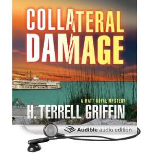 Collateral Damage A Matt Royal Mystery [Unabridged] [Audible Audio 