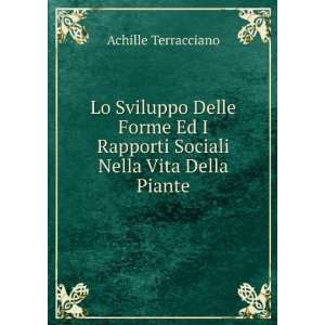   Rapporti Sociali Nella Vita Della Piante Achille Terracciano Books