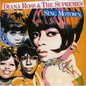  Sing Mowtown Siana / Supremes Ross Music