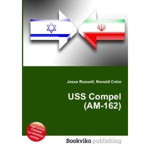  USS Compel (AM 162) Ronald Cohn Jesse Russell Books