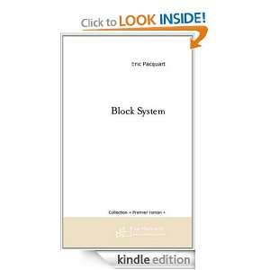 Block System (French Edition) Pacquart Eric  Kindle Store