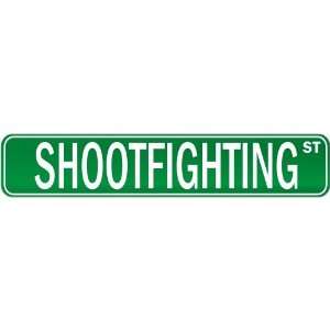  New  Shootfighting Street Sign Signs  Street Sign 