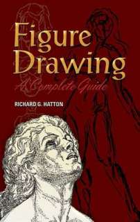 figure drawing a complete richard g hatton paperback $ 11