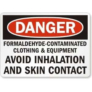   and Skin Contact Laminated Vinyl Sign, 7 x 5