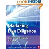 Marketing Due Diligence Reconnecting Strategy to Share Price by 