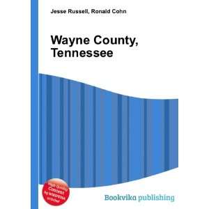  Wayne County, Tennessee Ronald Cohn Jesse Russell Books