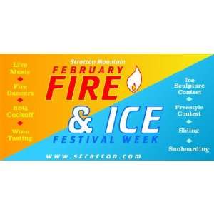  3x6 Vinyl Banner   February Fire & Ice Festival Week 
