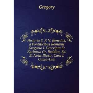   Ed. Et Notis Illustr. Cura J. Cozza Luzi Gregory  Books