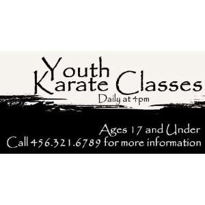    3x6 Vinyl Banner   Youth Karate Classes Daily 