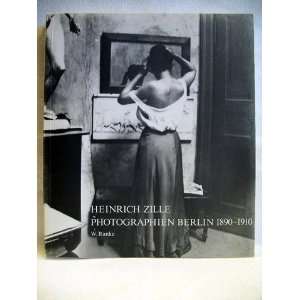   Photographien Berlin 1890 1910 (9783921375051) Winfried Ranke Books