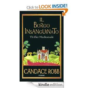 Il borgo insanguinato (Piemme pocket) (Italian Edition) Candace Robb 