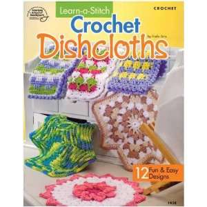    American School Learn A Stitch Crochet Dishcloths 