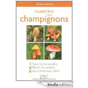   champignons (French Edition) Charles Zettel  Kindle Store